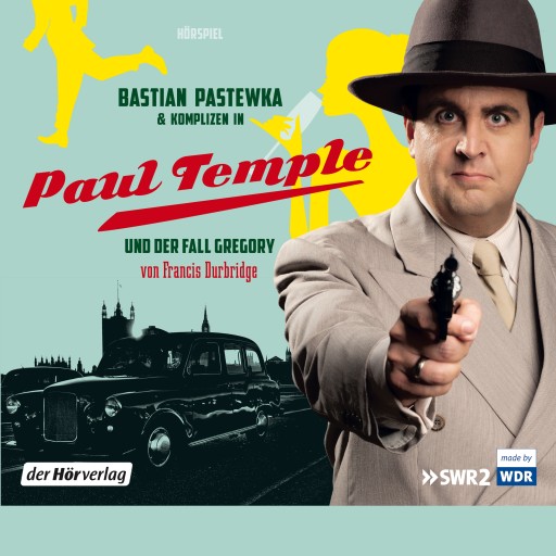 Bastian Pastewka und Komplizen in Paul Temple und der Fall Gregory