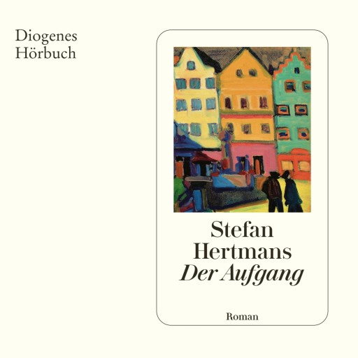 Portada del audiolibro «Der Aufgang», de Stefan Hertmans