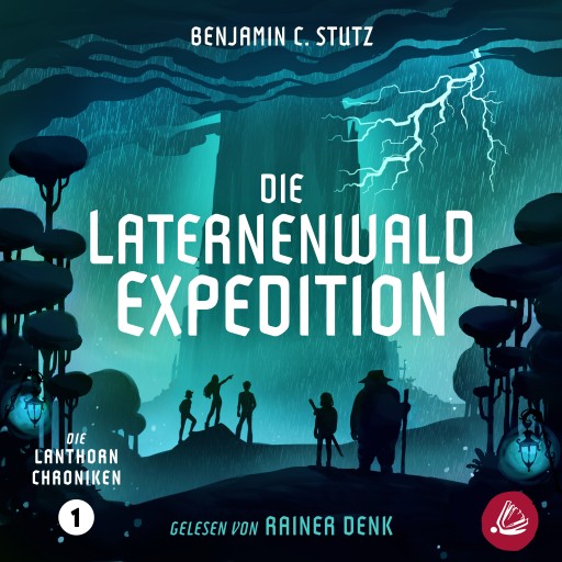 Portada del audiolibro «Die Laternenwald-Expedition», de Benjamin C. Stutz