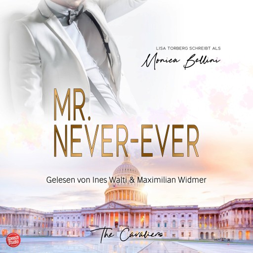 Portada del audiolibro «Mr. Never-Ever», de Lisa Torberg, Monica Bellini