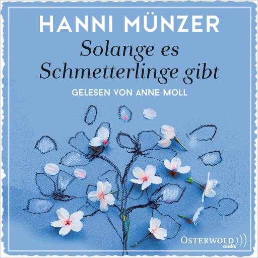 Solange es Schmetterlinge gibt