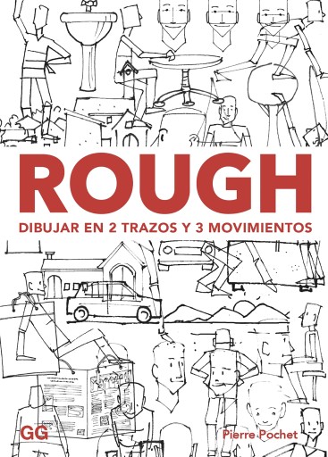 Portada del libro «Rough. Dibujar en 2 trazos y 3 movimientos», de Pierre Pochet