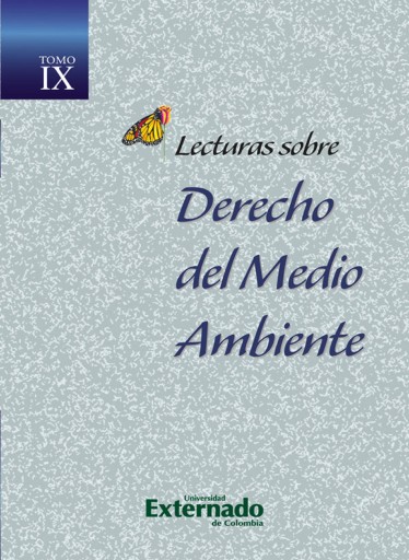 Lecturas sobre Derecho del Medio Ambiente Tomo IX