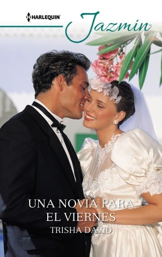 Portada del libro «Una novia para el viernes», de Trisha David