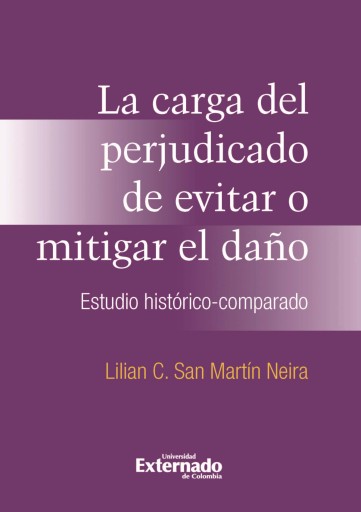 Portada del libro «La carga del perjudicado de evitar o mitigar el daño», de Lilian San Martín Neira