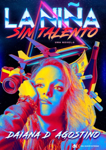 Portada del libro «La niña sin talento», de Daiana D'Agostino