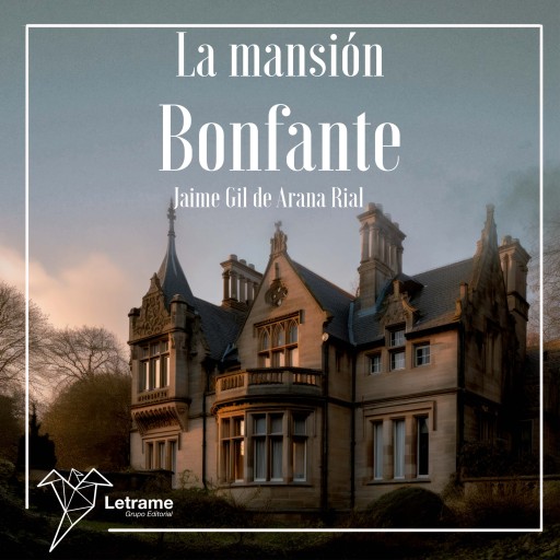 Portada del audiolibro «La mansión Bonfante», de Jaime Arana Gil de Rial