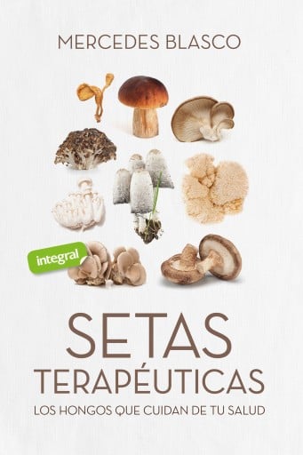 Portada del libro «Setas terapéuticas», de Mercedes Blasco