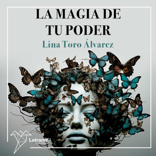 Portada del audiolibro «La magia de tu poder», de Lina Toro Álvarez