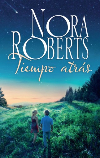 Portada del libro «Tiempo atrás», de Nora Roberts