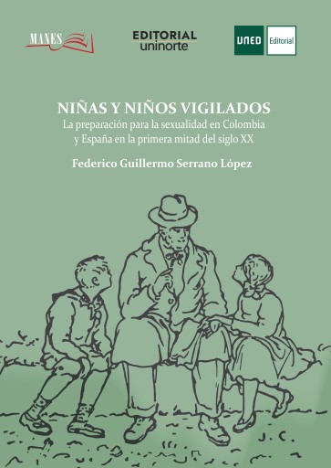 Niñas y niños vigilados: la preparación para la sexualidad en Colombia y España en la primera mitad del siglo XX