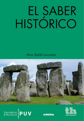 Portada del libro «El saber histórico», de Marc Baldó Lacombra