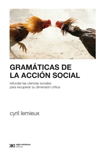 Portada del libro «Gramáticas de la acción social», de Cyril Lemieux
