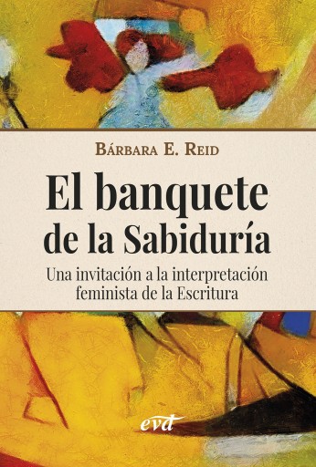 Portada del libro «El banquete de la Sabiduría», de Bárbara E. Reid