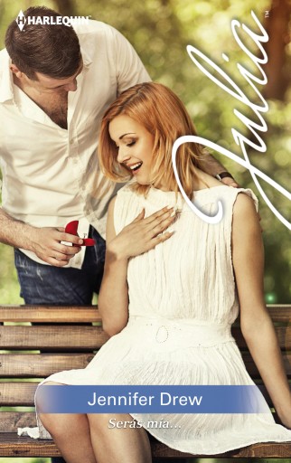 Portada del libro «Serás mía...», de Jennifer Drew