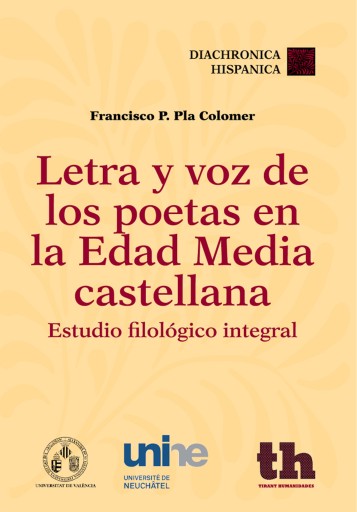 Portada del libro «Letra y voz de los poetas en la Edad Media castellana», de Francisco P. Pla Colomer