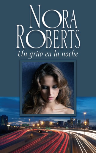 Portada del libro «Un grito en la noche», de Nora Roberts