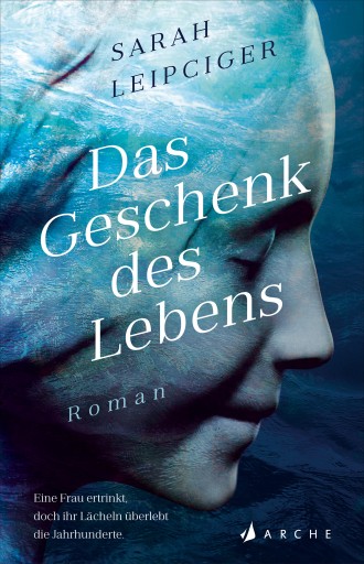 Portada del libro «Das Geschenk des Lebens», de Sarah Leipciger