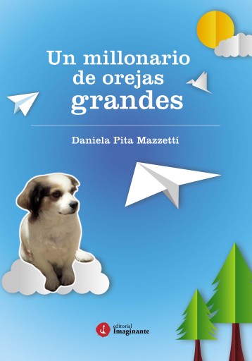 Portada del libro «Un millonario de orejas grandes», de Daniela Pita Mazzetti