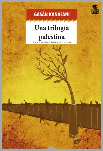 Portada del libro «Una trilogía palestina», de Gasán Kanafani