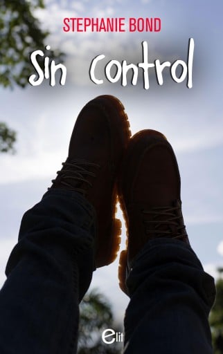 Portada del libro «Sin control», de Stephanie Bond
