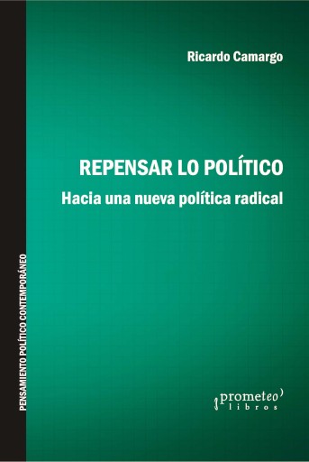Portada del libro «Repensar lo político», de Ricardo Camargo