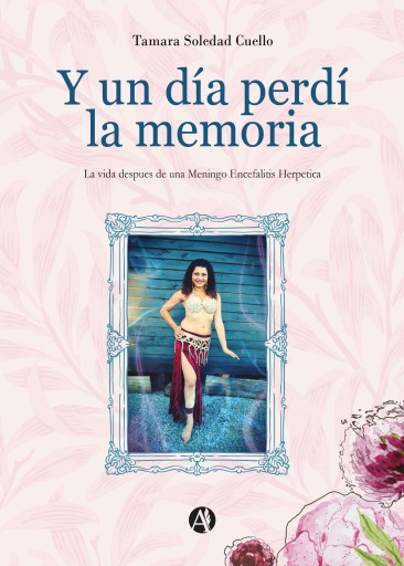 Portada del libro «Y un día perdí la memoria», de Tamara Soledad Cuello