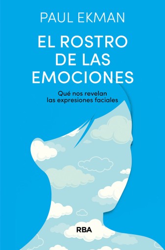 Portada del libro «El rostro de las emociones», de Paul Ekman