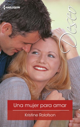 Portada del libro «Una mujer para amar», de Kristine Rolofson
