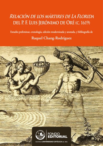 Portada del libro «Relación de los mártires de la Florida del P. F. Luis Jerónimo de Oré (C.1619)», de Raquel Chang-Rodríguez