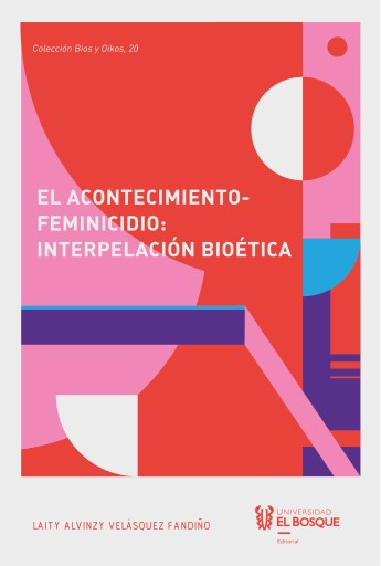 Portada del libro «El acontecimiento-feminicidio: interpelación bioética», de Laity Alvinzy Velásquez Fandiño