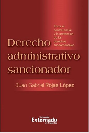 Portada del libro «Derecho administrativo sancionador», de Juan Gabriel Rojas López