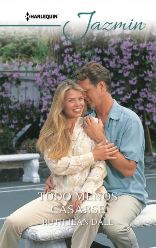 Portada del libro «Todo menos casarse», de Ruth Jean Dale