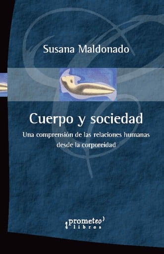 Portada del libro «Cuerpo y sociedad», de Graciela Susana Maldonado
