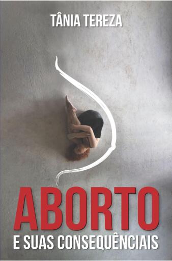 Portada del libro «Aborto e Suas Consequências», de Tânia Tereza Medeiros de Carvalho