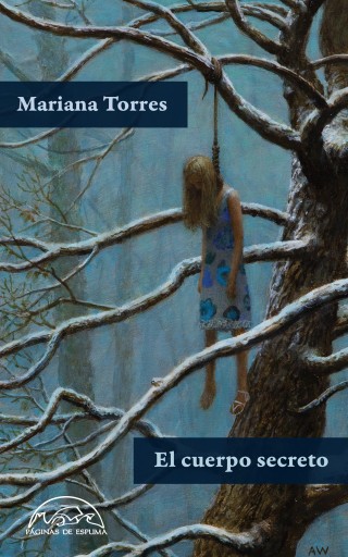 Portada del libro «El cuerpo secreto», de Mariana Torres Jiménez