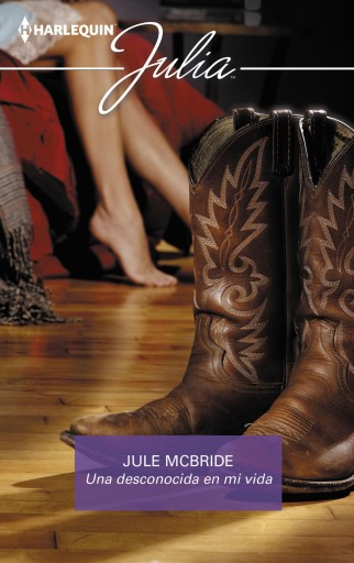 Portada del libro «Una desconocida en mi vida», de Jule Mcbride