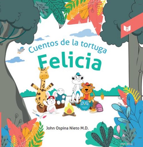 Cuentos de la tortuga felicia