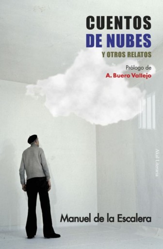 Portada del libro «Cuentos de nubes y otros relatos», de Manuel de la Escalera