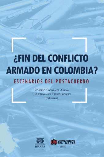 Portada del libro «¿Fin del conflicto armado en Colombia?»