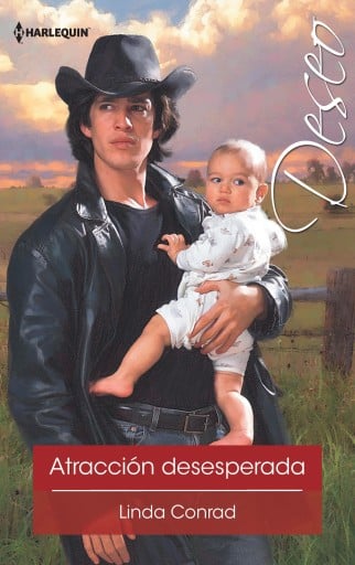 Portada del libro «Atracción desesperada», de Linda Conrad
