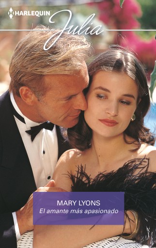 Portada del libro «El amante más apasionado», de Mary Lyons