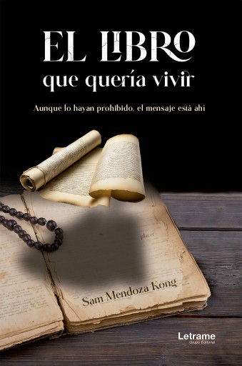 Portada del libro «El libro que quería vivir», de Sam Mendoza Kong