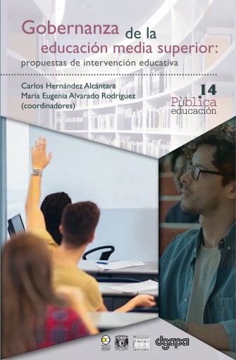 Portada del libro «Gobernanza de la educación media superior: propuestas de intervención educativa», de Carlos Hernández Alcántara, María Eugenia Alvarado Rodríguez