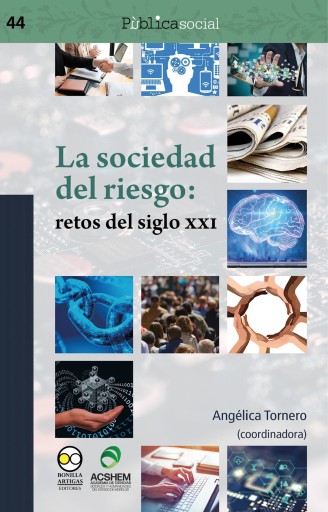 Portada del libro «La sociedad del riesgo: retos del siglo XXI», de Angélica Tornero