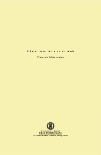 Dibujar para ver y no al revés