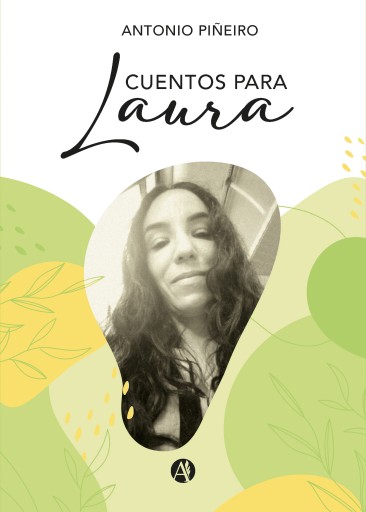Portada del libro «Cuentos para Laura», de Antonio Piñeiro
