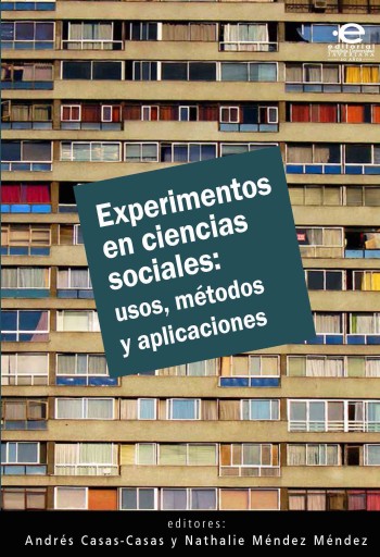 Experimentos en ciencias sociales: usos, métodos y aplicaciones