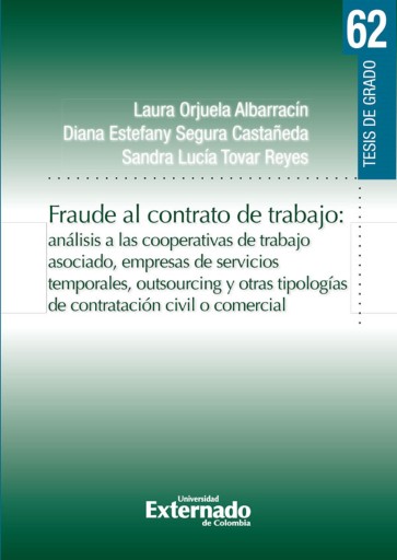 Portada del libro «Fraude al contrato de trabajo:», de Laura Orjuela, Diana Segura