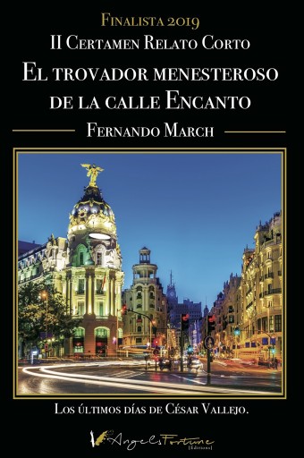Portada del libro «El trovador menesteroso de la calle del Encanto», de Fernando March